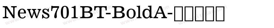 News701BT-BoldA字体转换