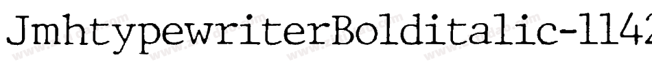 JmhtypewriterBolditalic-1142字体转换