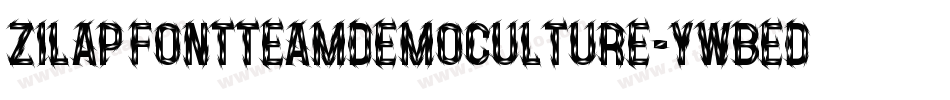 ZilapFontTeamDemoCulture-ywBed字体转换