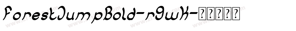 ForestJumpBold-r9wK字体转换