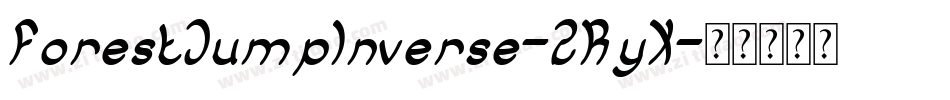 ForestJumpInverse-2RyX字体转换