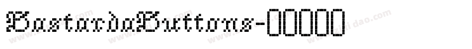 BastardaButtons字体转换