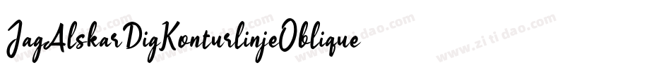 JagAlskarDigKonturlinjeOblique-legX字体转换