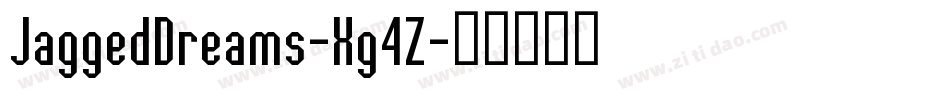 JaggedDreams-Xg4Z字体转换