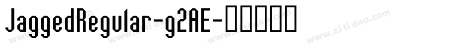 JaggedRegular-g2AE字体转换