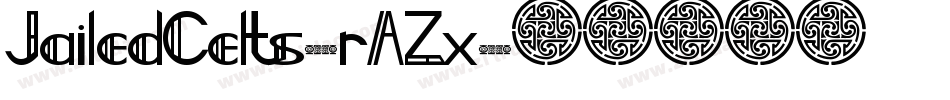JailedCelts-rAZx字体转换
