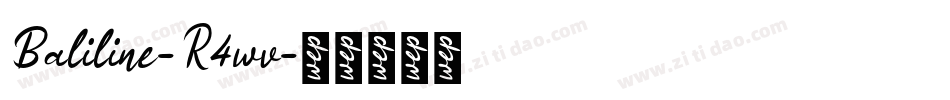 Baliline-R4wv字体转换