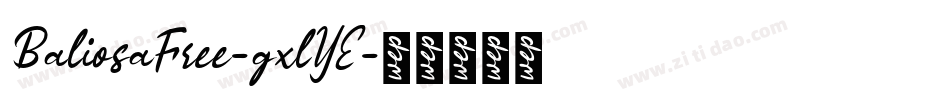 BaliosaFree-gxlYE字体转换