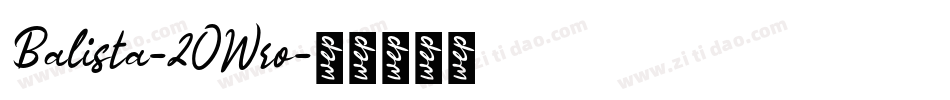 Balista-2OWro字体转换