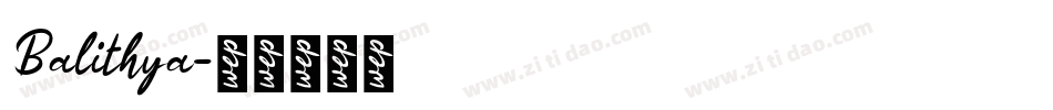 Balithya字体转换