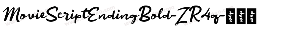 MovieScriptEndingBold-ZR4q字体转换