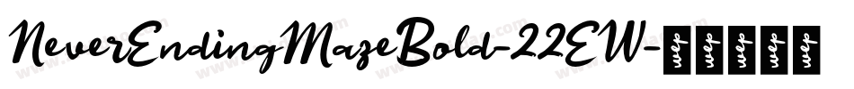 NeverEndingMazeBold-22EW字体转换
