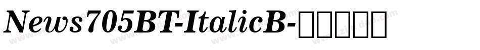 News705BT-ItalicB字体转换