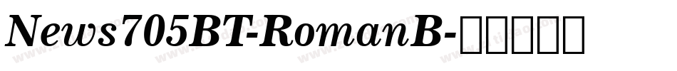 News705BT-RomanB字体转换