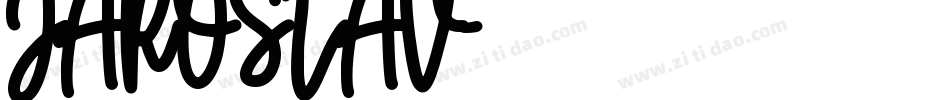 JAROSLAV字体转换