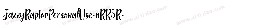 JazzyRaptorPersonalUse-nRR5R字体转换