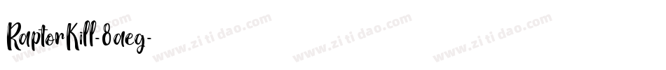 RaptorKill-8aeg字体转换