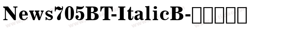 News705BT-ItalicB字体转换