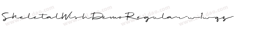 SkeletalWishDemoRegular-w1wqz字体转换