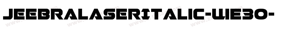 JeebraLaserItalic-WE3O字体转换