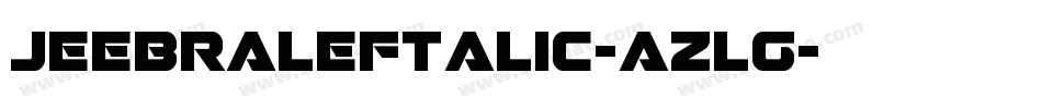 JeebraLeftalic-azlg字体转换