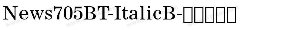 News705BT-ItalicB字体转换