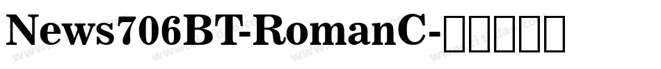 News706BT-RomanC字体转换