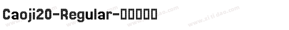 Caoji20-Regular字体转换