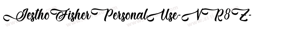 JesthoFisherPersonalUse-VR8Z字体转换