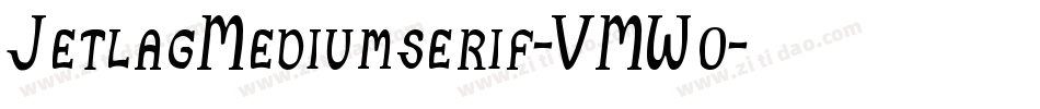 JetlagMediumserif-VMW0字体转换