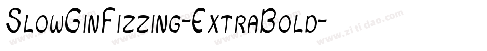 SlowGinFizzing-ExtraBold字体转换