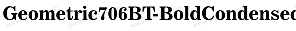 Geometric706BT-BoldCondensedB字体转换