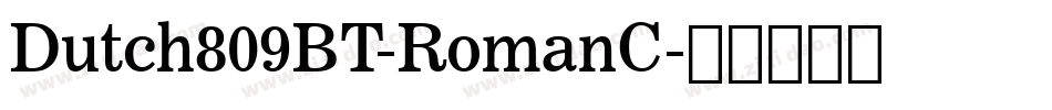 Dutch809BT-RomanC字体转换
