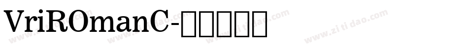 VriROmanC字体转换