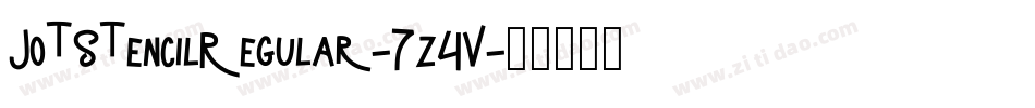 JotStencilRegular-7z4V字体转换