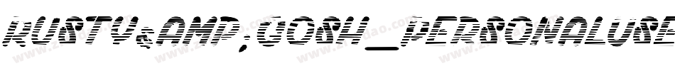 Rusty&Gosh_PersonalUseOnly字体转换