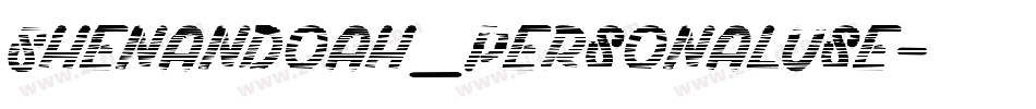 Shenandoah_PersonalUse字体转换