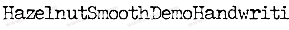 HazelnutSmoothDemoHandwriting-1GDoe字体转换