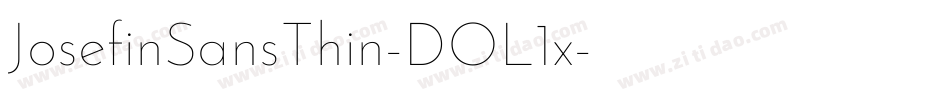 JosefinSansThin-DOL1x字体转换