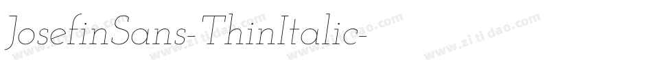 JosefinSans-ThinItalic字体转换