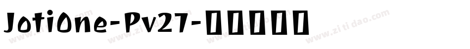 JotiOne-Pv27字体转换