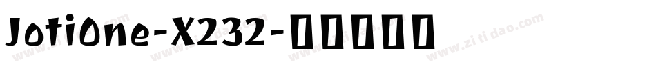 JotiOne-X232字体转换