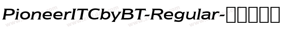 PioneerITCbyBT-Regular字体转换