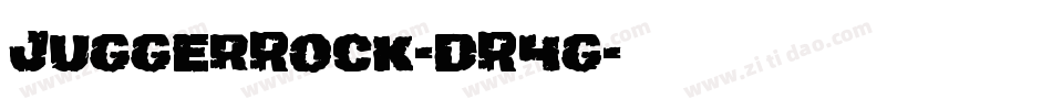 JuggerRock-dR4g字体转换 JuggerRock-dR4g字体转换