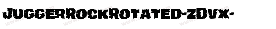 JuggerRockRotated-ZDvx字体转换