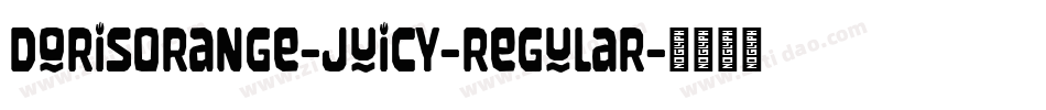 DorisOrange-Juicy-Regular字体转换