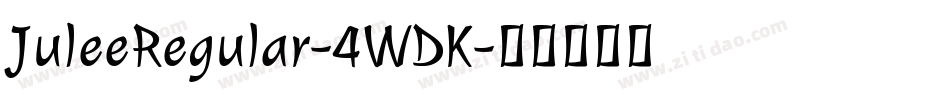 JuleeRegular-4WDK字体转换