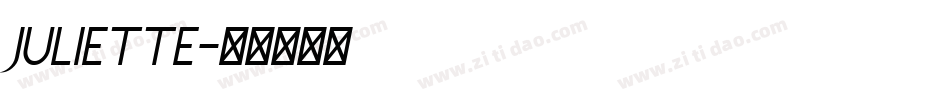 juliette字体转换