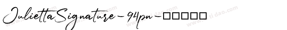 JuliettaSignature-94pn字体转换