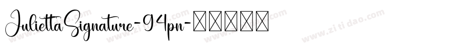 JuliettaSignature-94pn字体转换